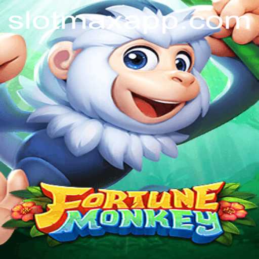 Explore the Exciting World of FortuneMonkey: A Thrilling Adventure with SLOTMAX APP