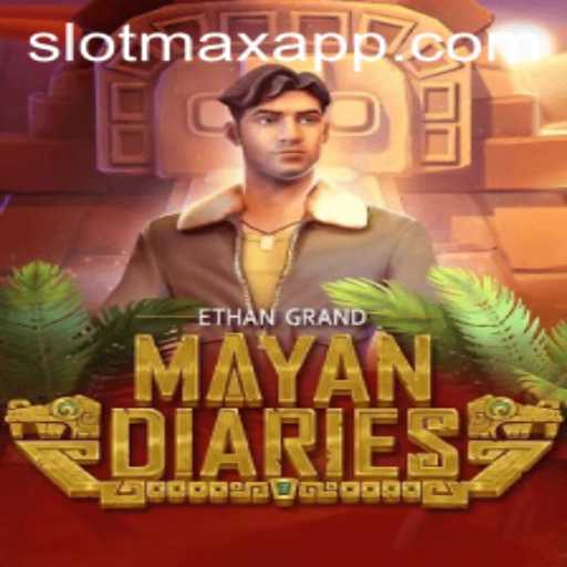 MayanDiaries: Uncover Hidden Riches with SLOTMAX APP