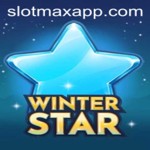 WinterStar: A Captivating Experience on SLOTMAX APP